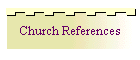 Church References
