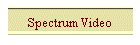 SpectrumVideo