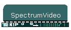 SpectrumVideo